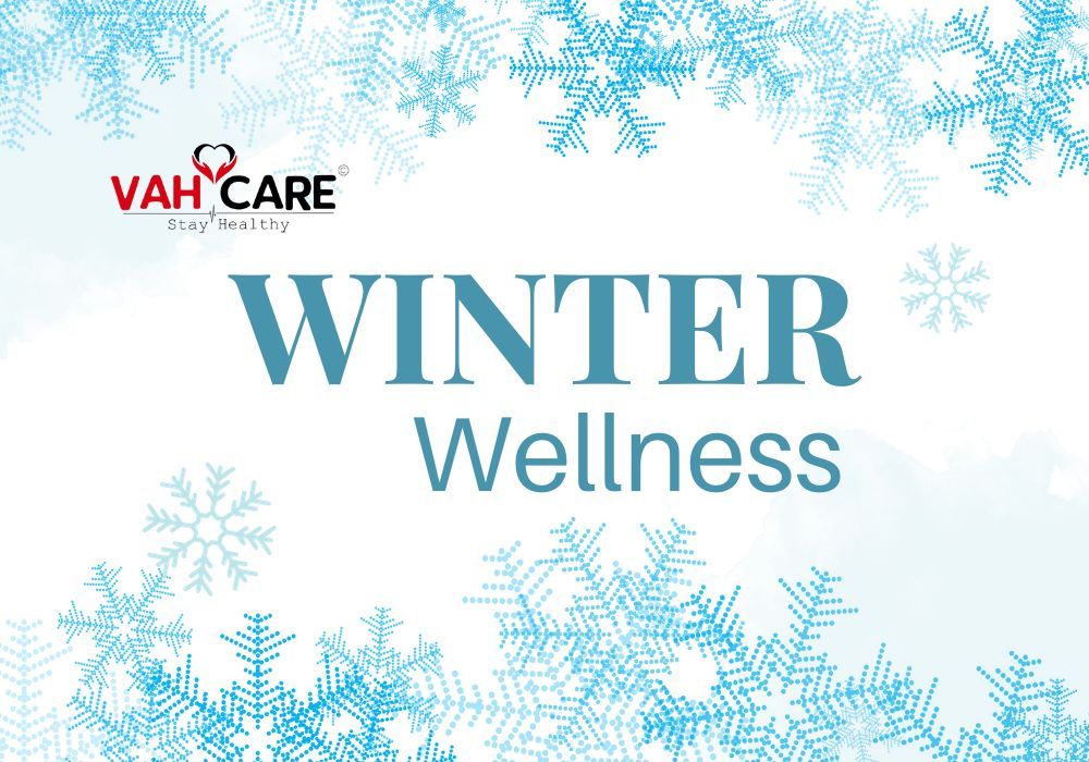 Winter Wellness: Navigating the Season for Optimal Health